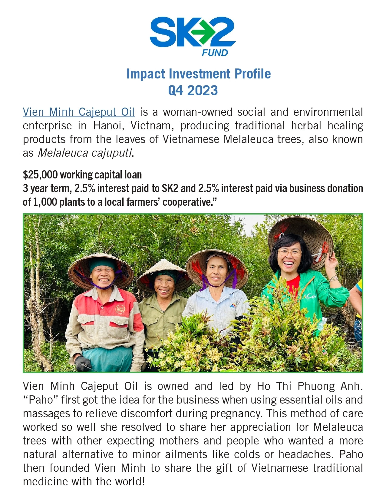 SK2 – Quỹ tác động xã hội của nước ngoài đầu tư cho Tràm Viên Minh